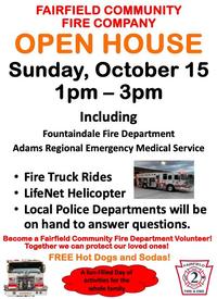 Mark Your Calendars NOW!
Fairfield Community Fire Company Open House - Sunday October 15th 1pm - 3pm